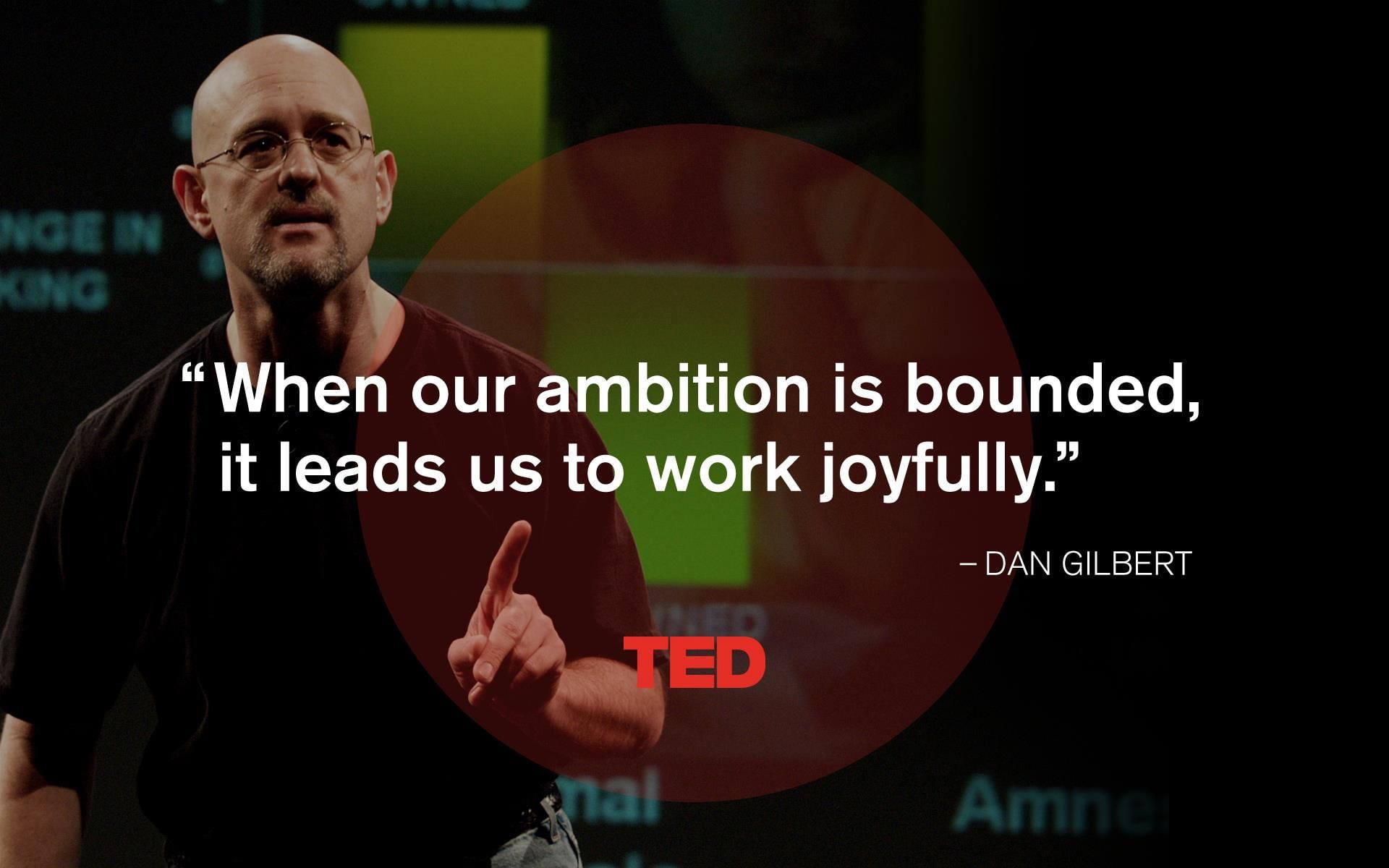 Ambition Dan Gilbert, motivational, success
