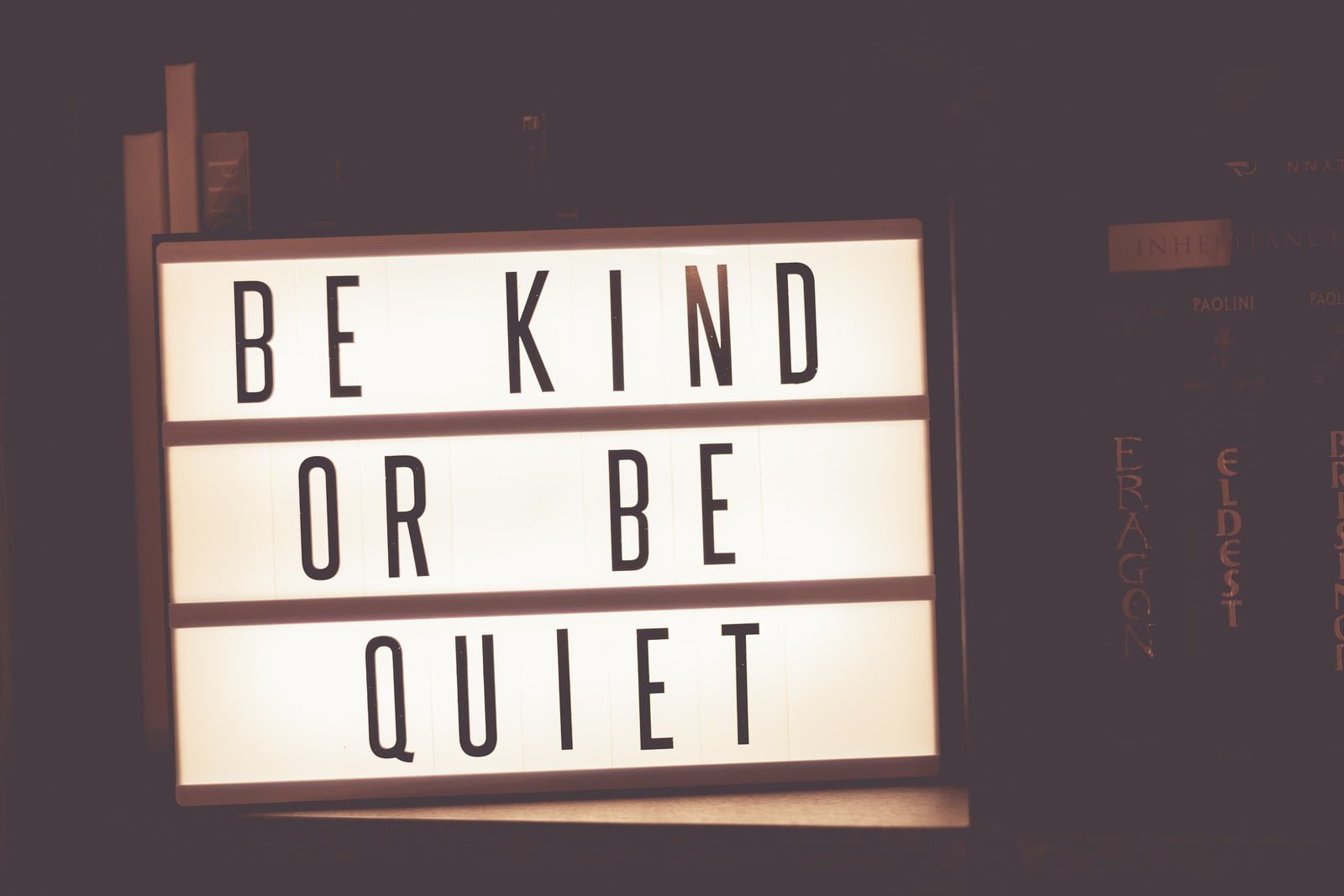 be kind or be quiet signage, signs, typography, library, advice