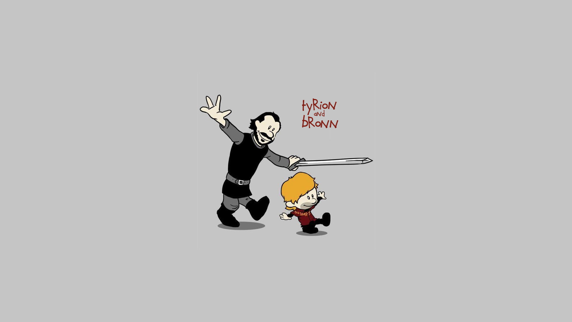 Game of Thrones calvin & hobbes styled . (not sure where the original image is from, I just made it a  and redid the font to remove noise)