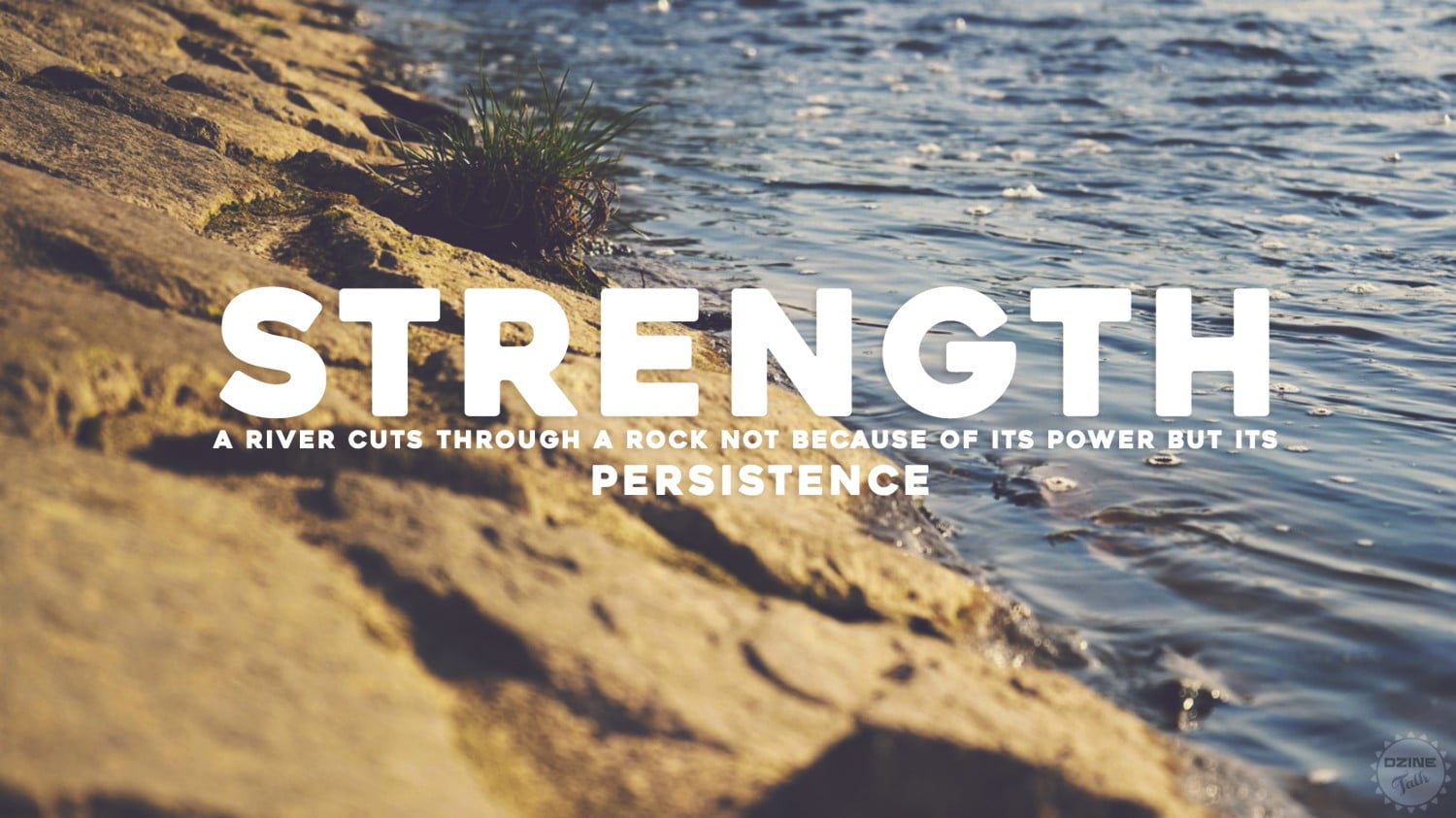 strength text on body of water background, rock, blue, brown