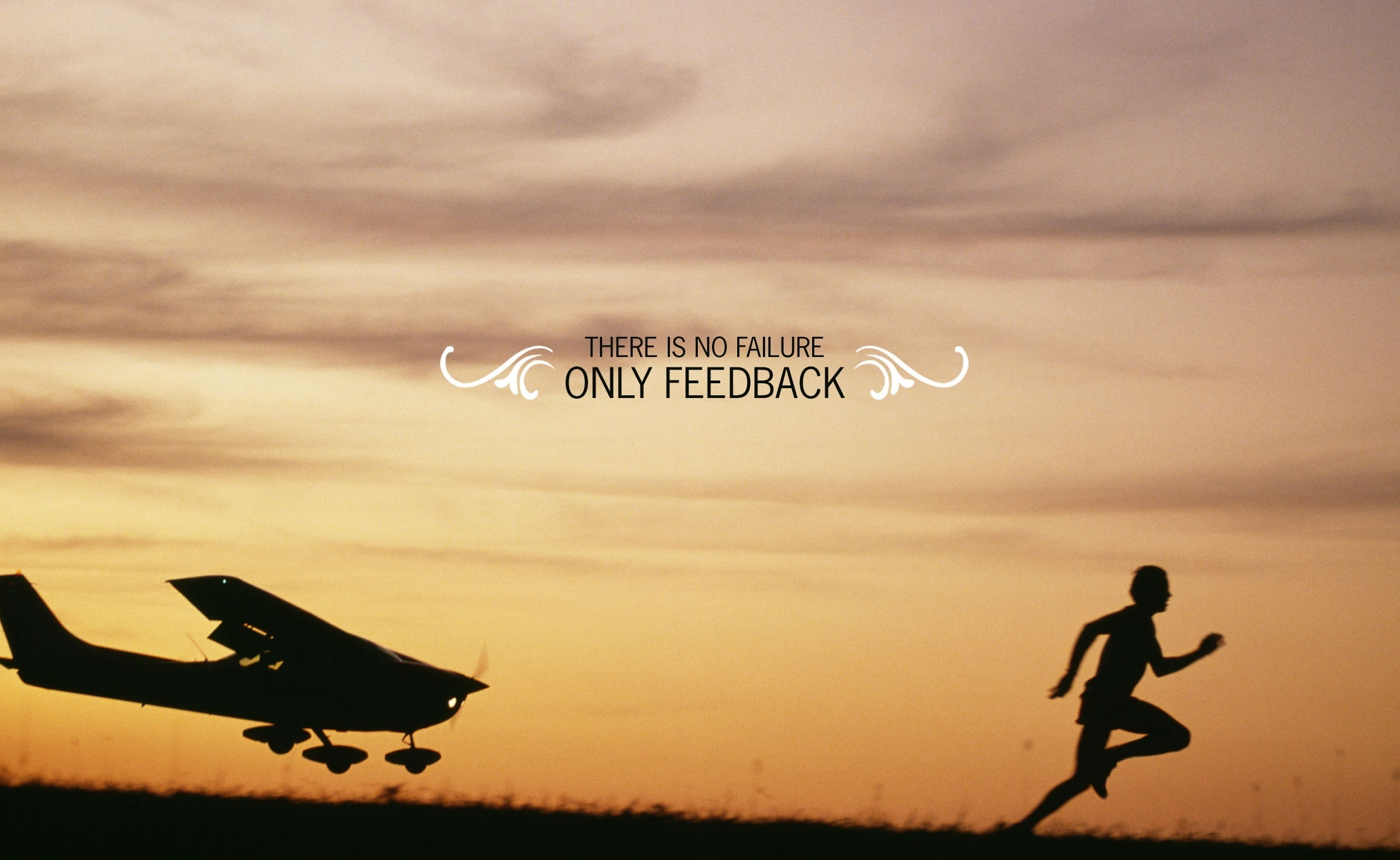 Feedback, There is no failure only feedback text, Aero, Creative