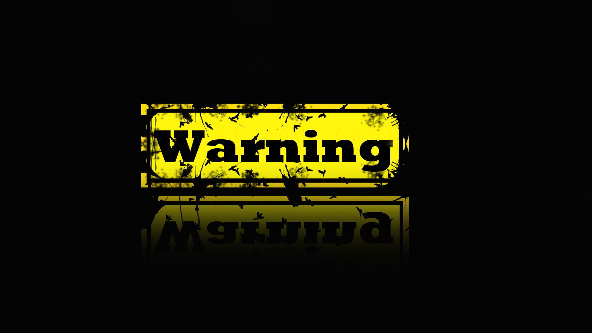 Warning, danger, other, 3d and abstract