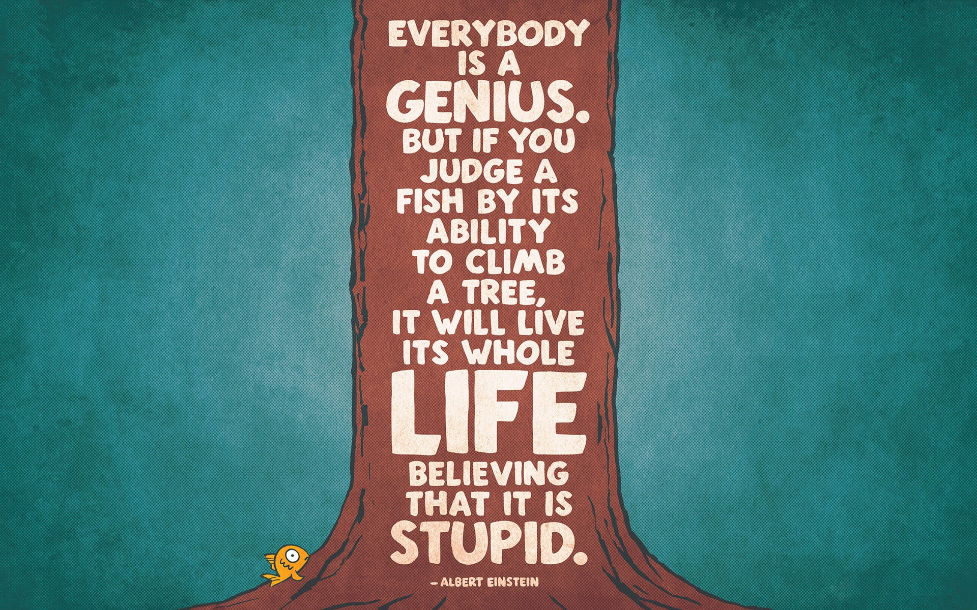 Albert Einstein quote, everybody is a genius text, typography