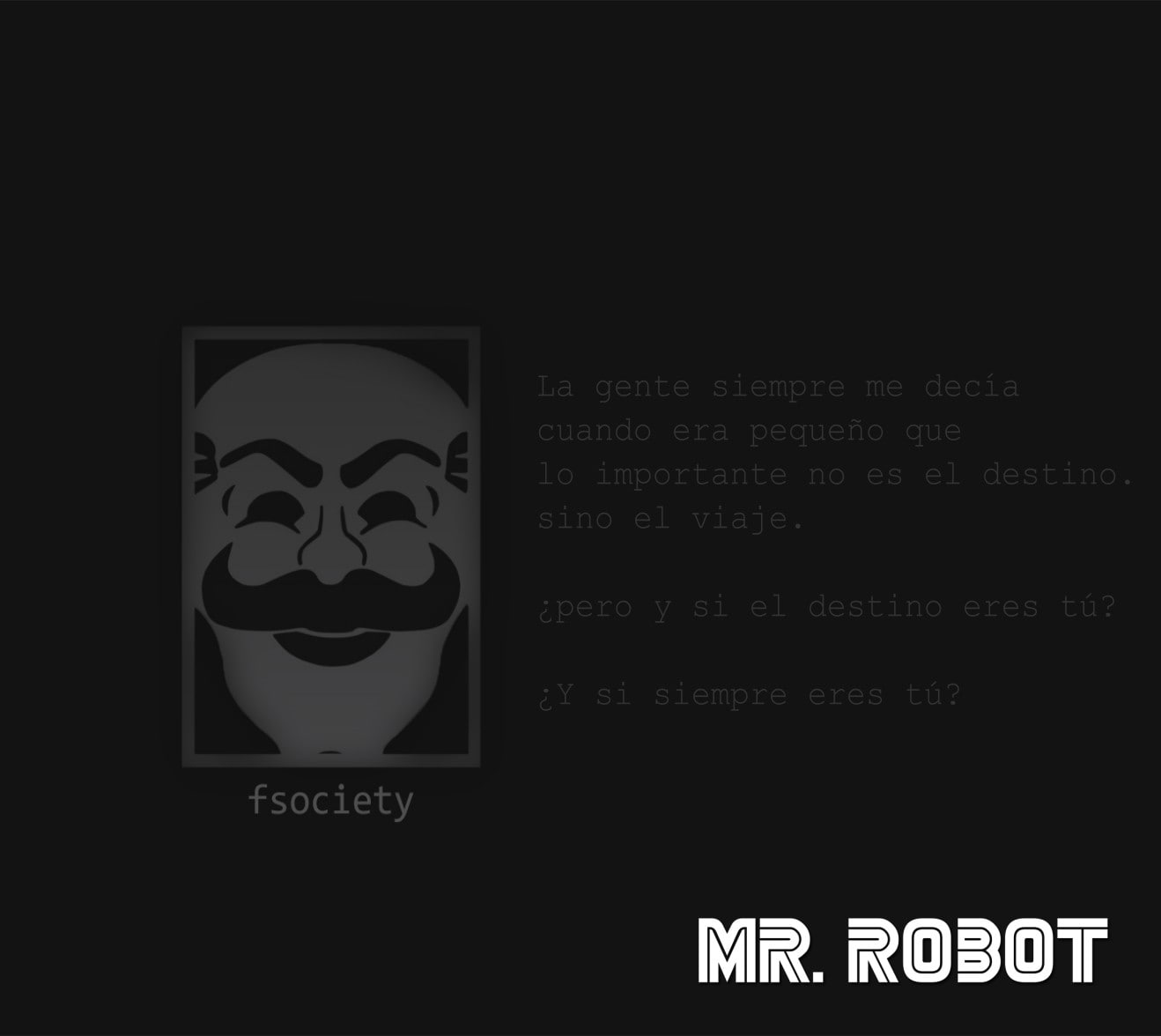 black background, Fsociety, hacking, Mr. Robot, Phrase, Spanish