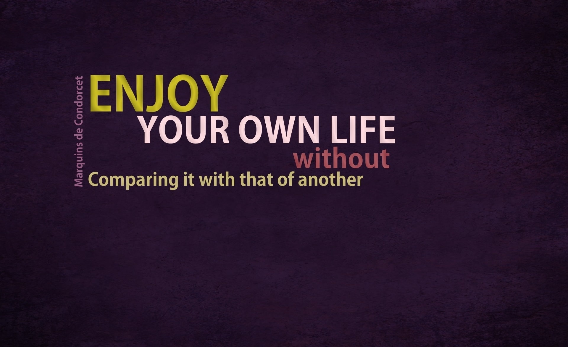 Enjoy Your Life, enjoy your own life text, Artistic, Typography