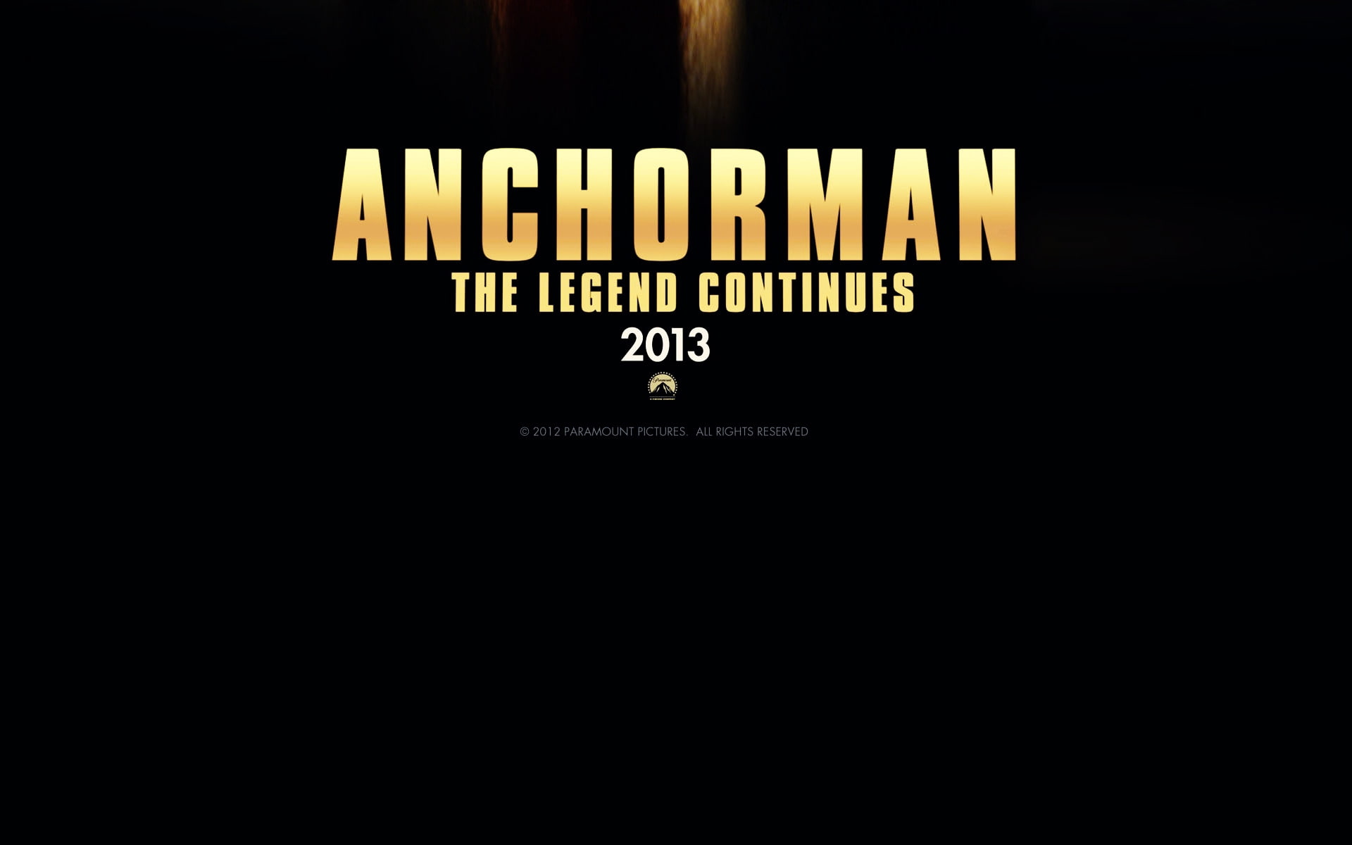 2013 Anchorman The Legend Continues, The Legend Continues film