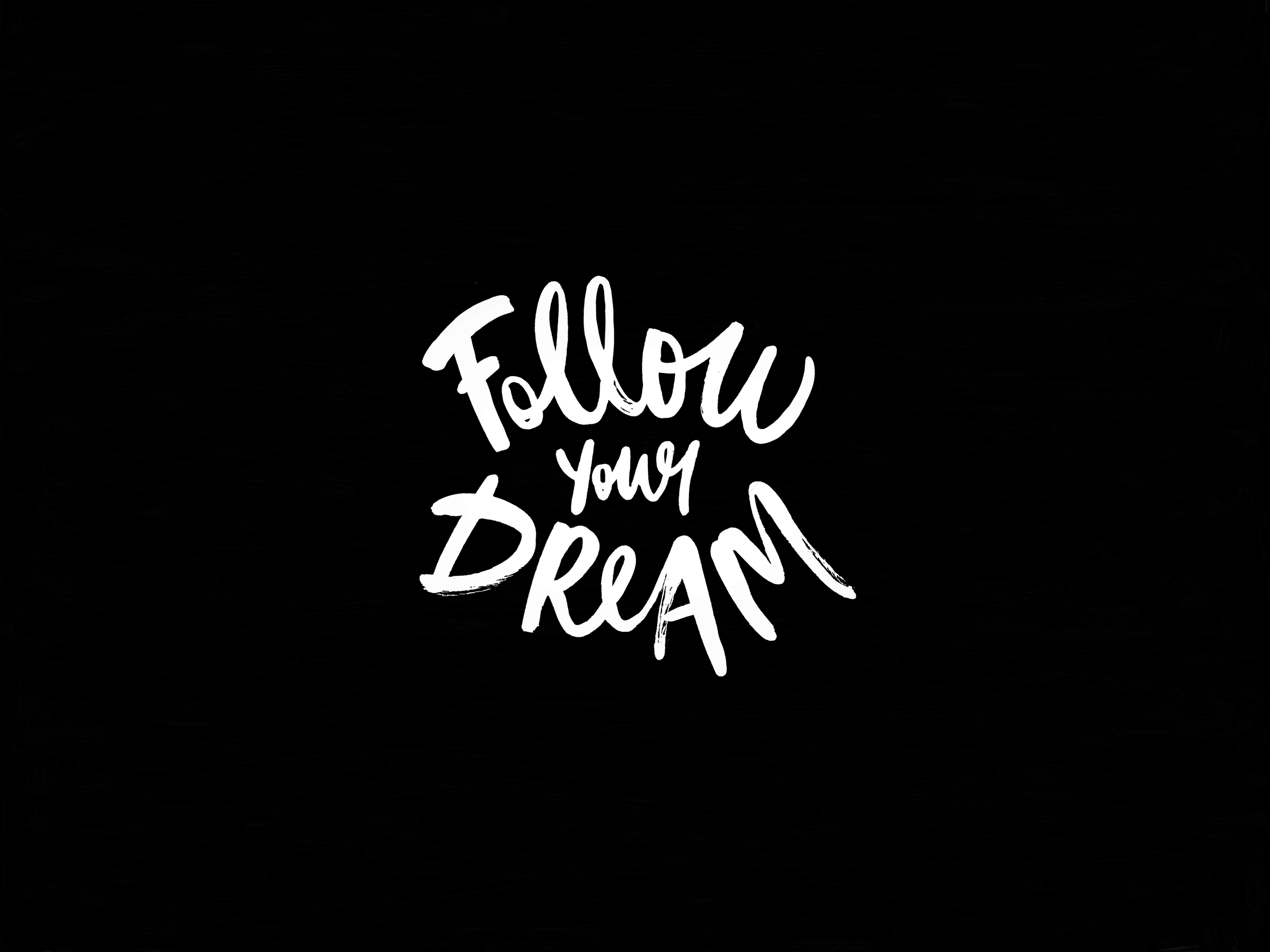 follow your dream text, inscription, motivation, illustration