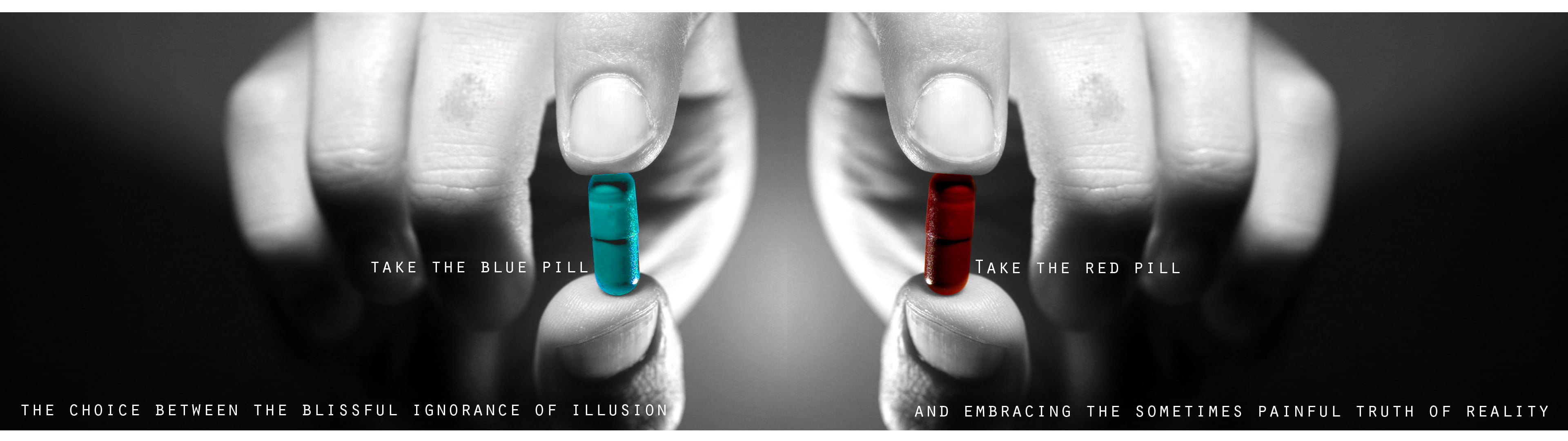 blue and red medication capsules, take the blue pill and take the red pill