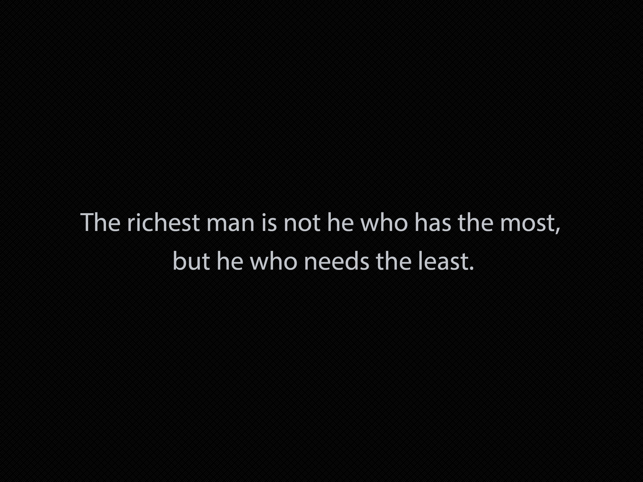 The richest man Quote, quotes