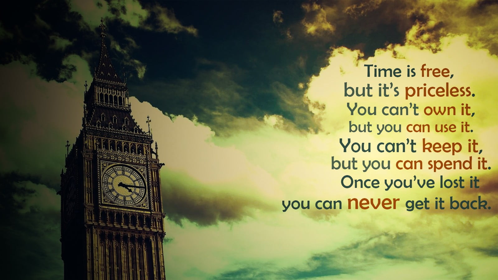quote, Big Ben, London, time, filter, clouds, inspirational