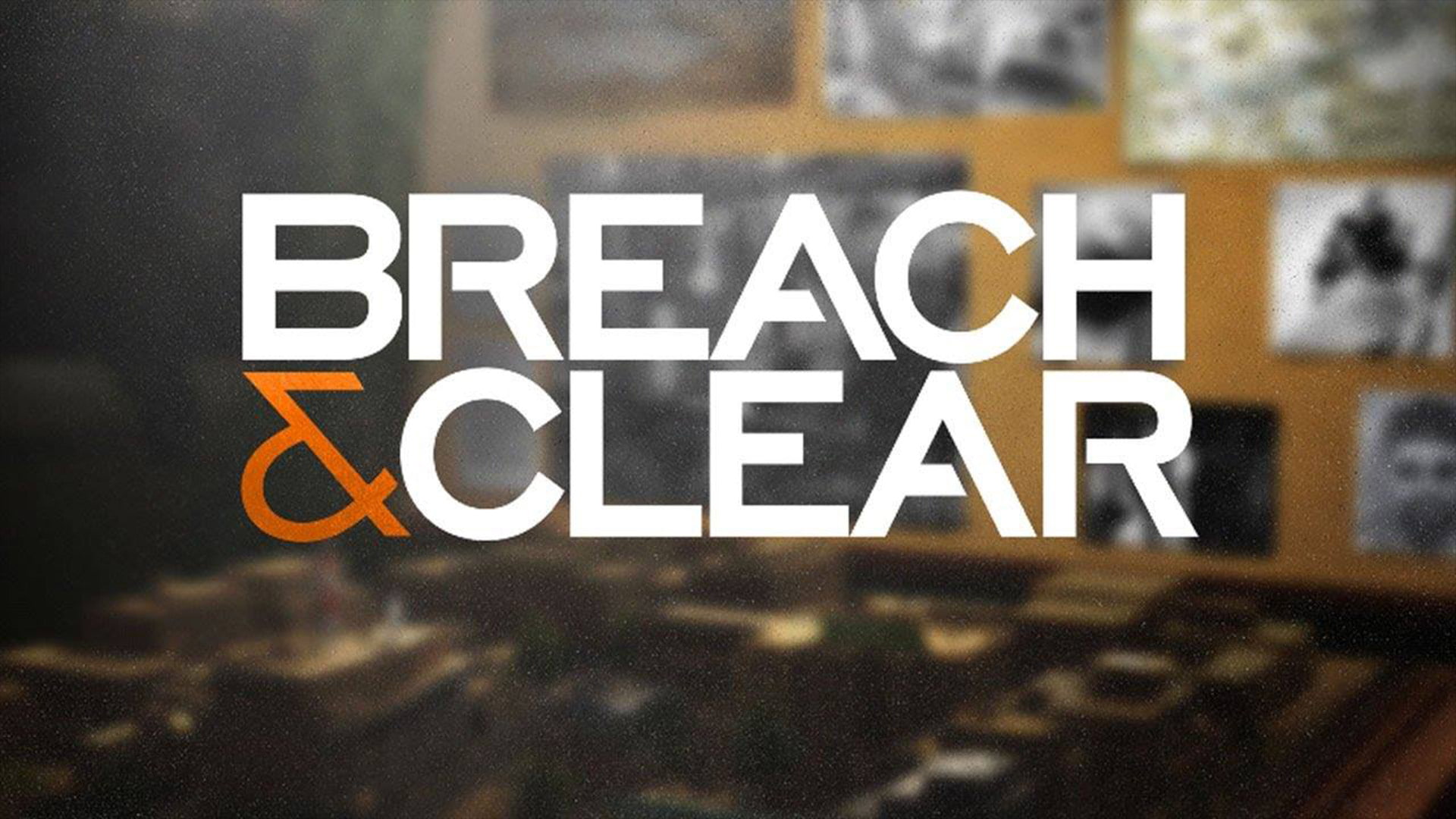 Video Game, Breach and Clear