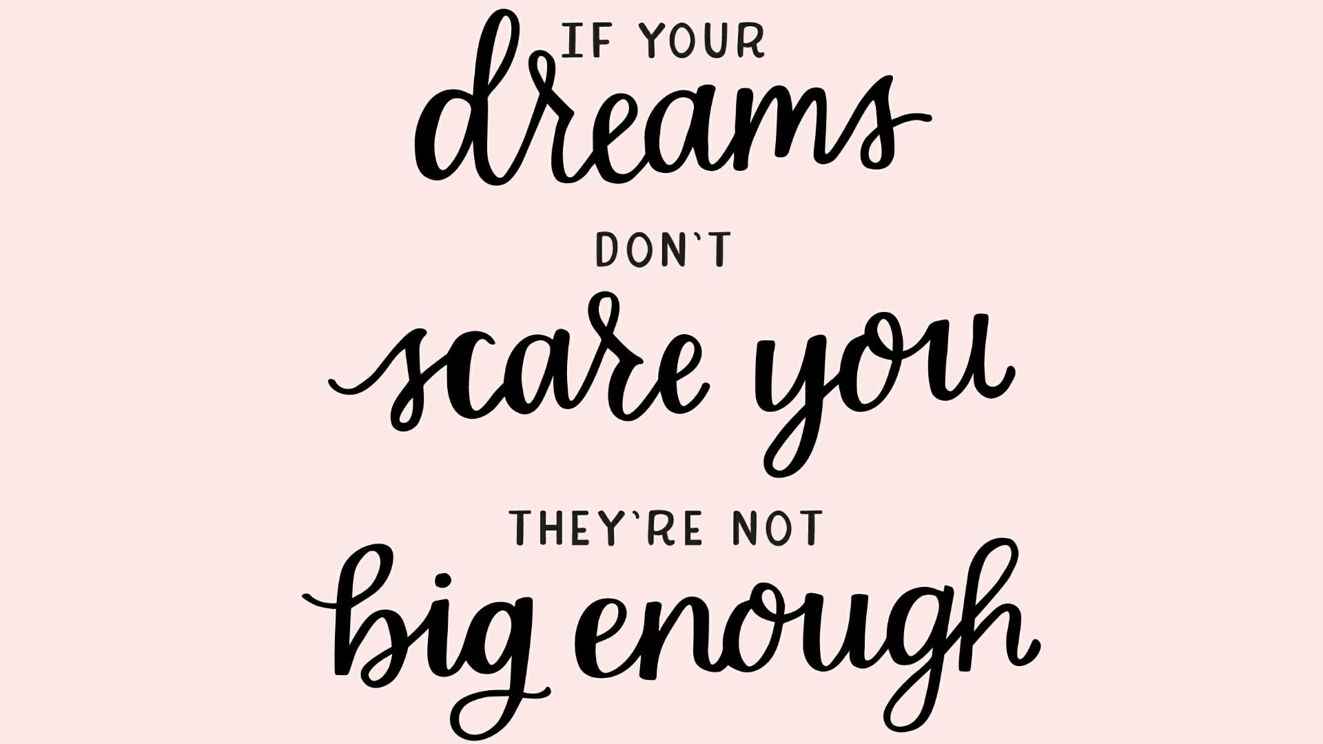 dreams, scare, motivating, motivation, quote