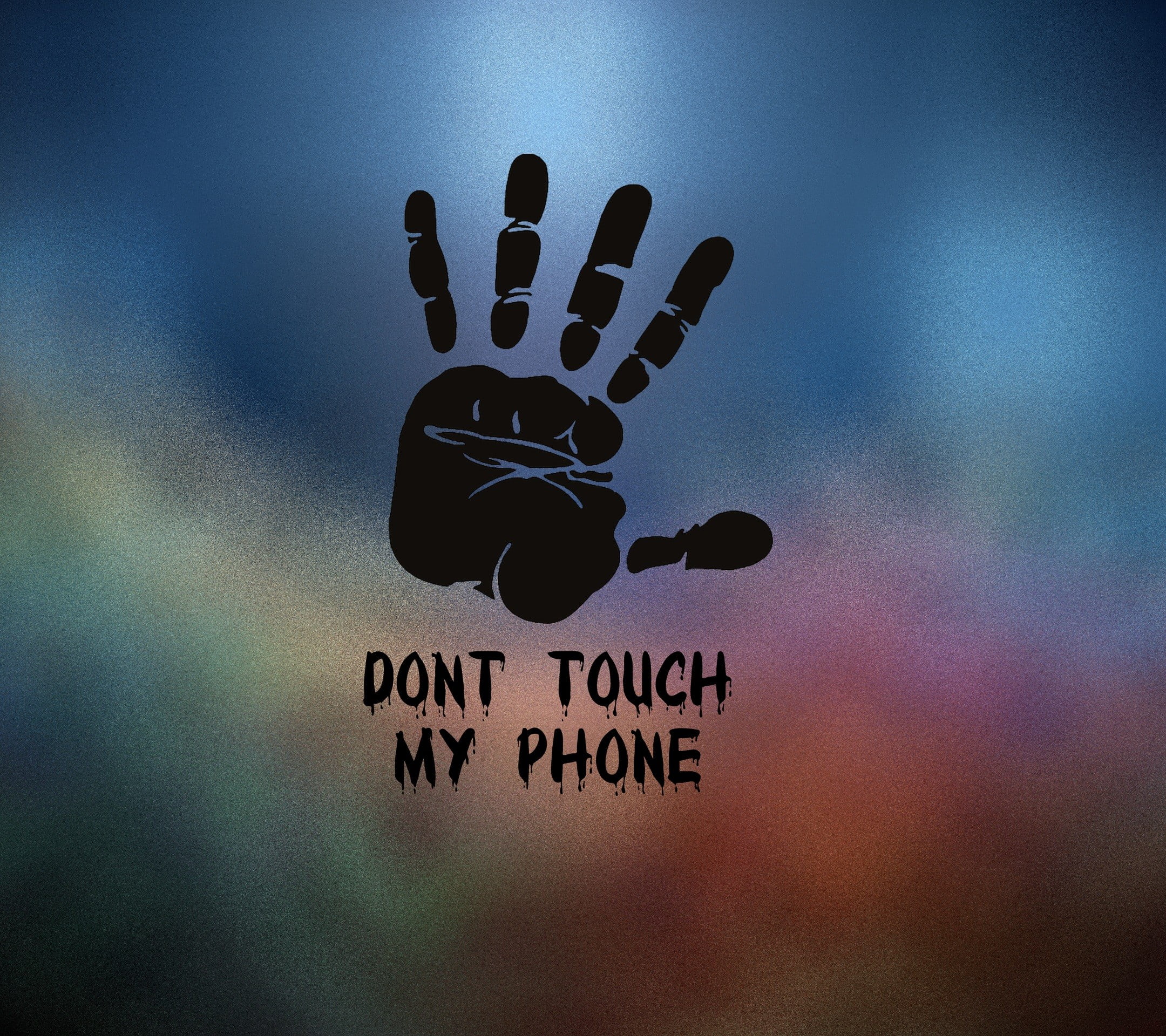 palm with dont touch my phone text overlay, handprints, cellphone