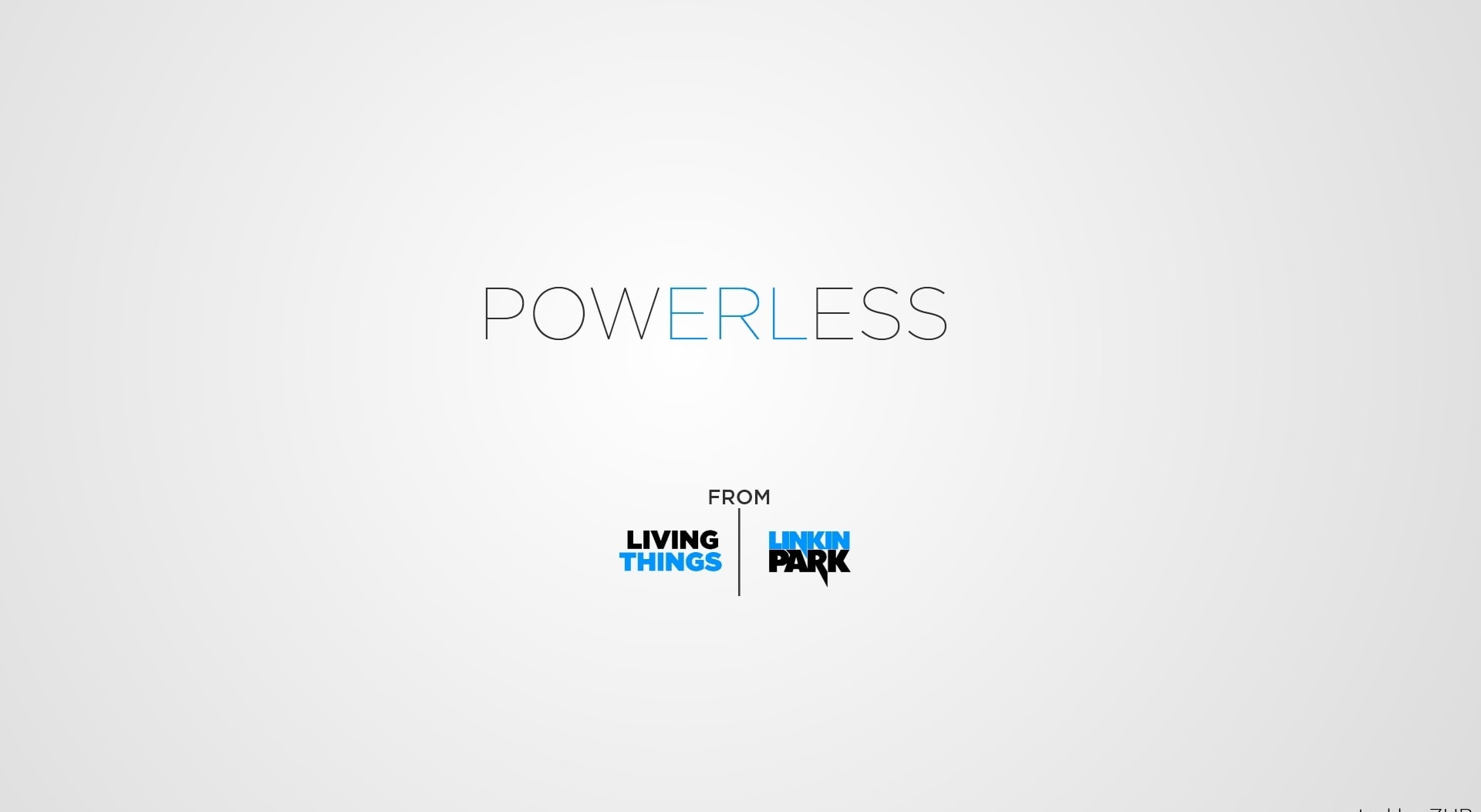 Powerless by Linkin Park, white background with text overlay
